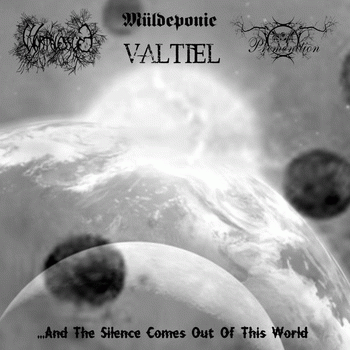 Müldeponie : ...And the Silence Comes Out of This World